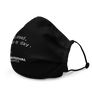 Make My Day Mask